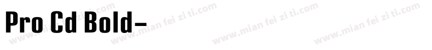 Pro Cd Bold字体转换